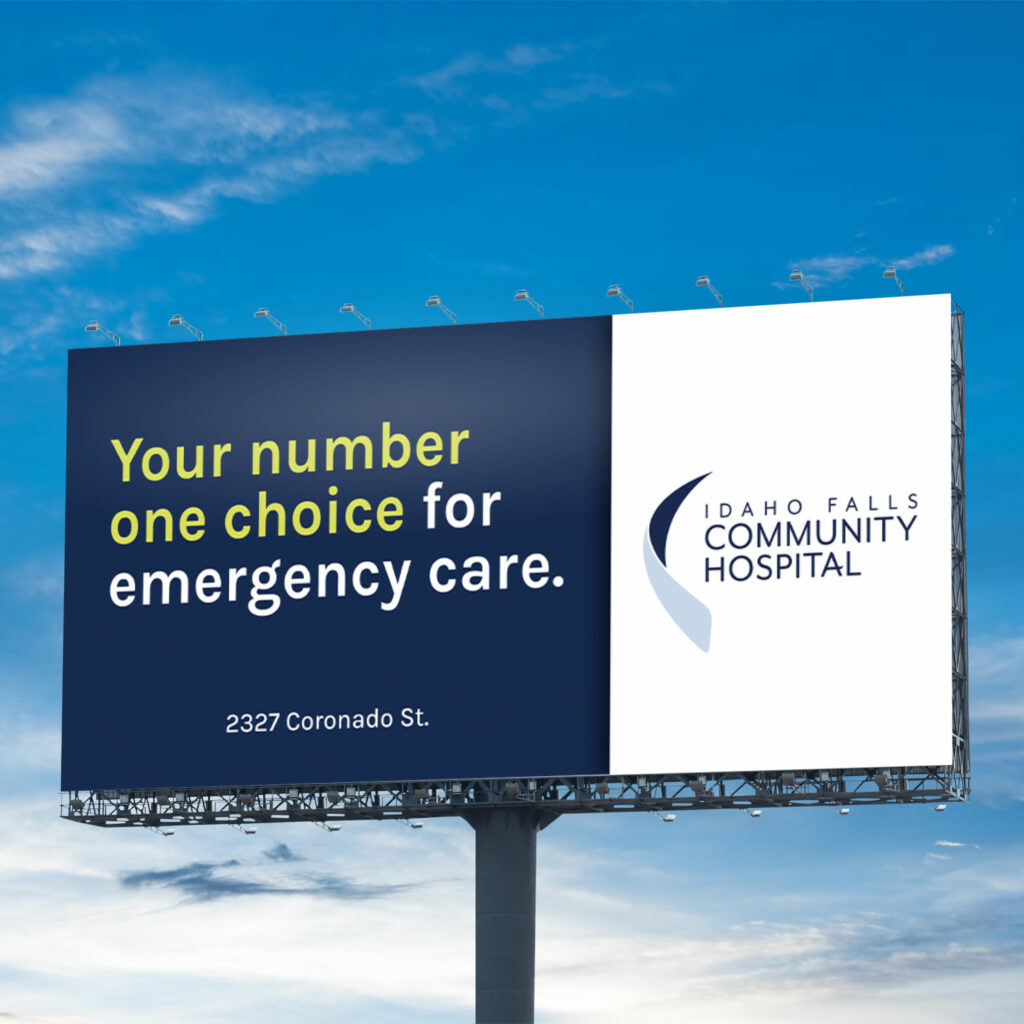 Billboard with "Your number one choice for emergency care."