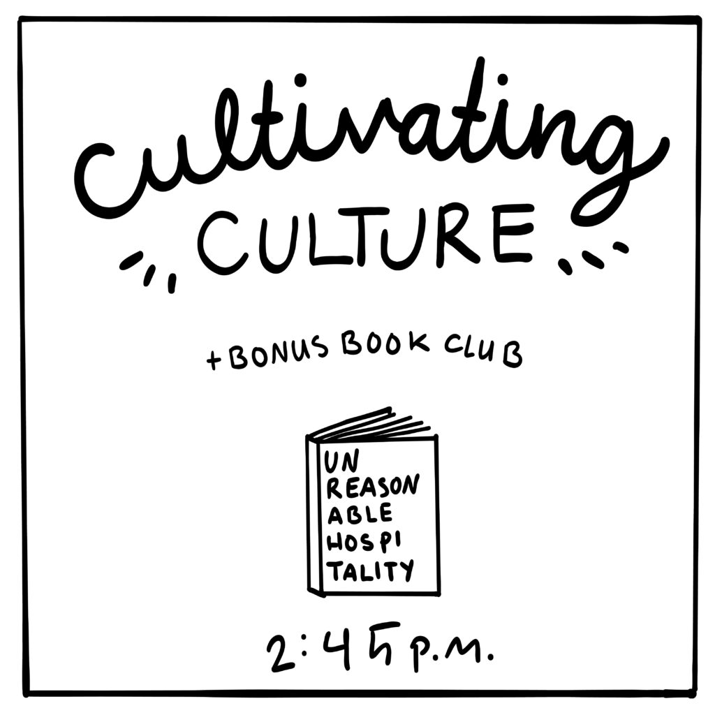 Handwritten text reads "Cultivating Culture plus bonus book club". There is a doodle of a book below the text with the title "Unreasonable Hospitality." Below the book text reads "2:45 P.M."